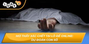 Mơ thấy xác chết