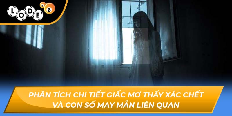 Mơ thấy xác chết