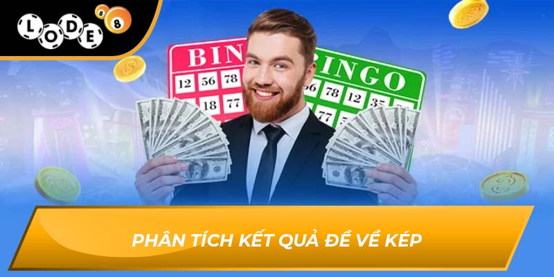 Phân tích kết quả đề về kép